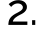 2.